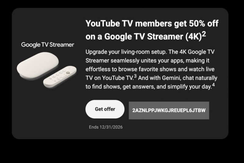 YouTube TV subscribers can get 50% off Google TV Streamer