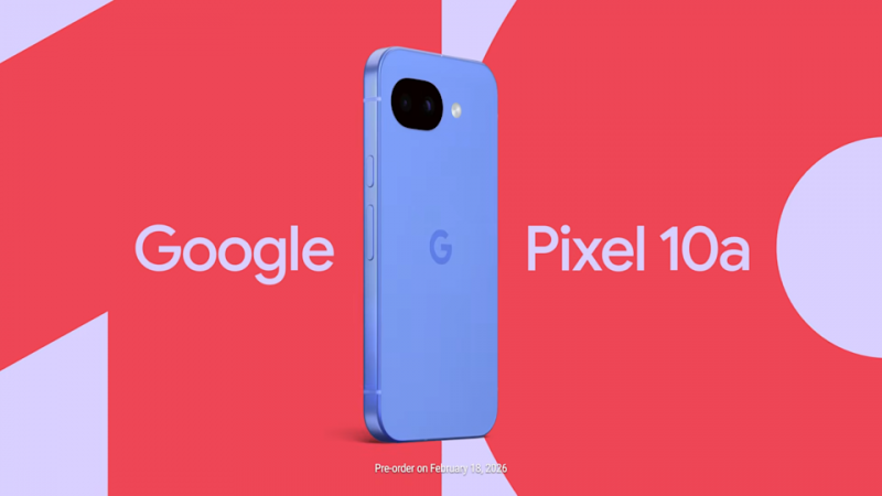 You can pre-order the Pixel 10a on February 18